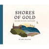 Shores of Gold: An Ode to Fife, Scotland - Hardcover