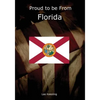 Proud to be From Florida - Paperback