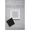 Being and Creation in the Theology of John Scottus Eriugena: An Approach to a New Way of Thinking - Hardcover