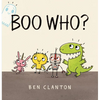 Boo Who?: (A Heartwarming Story of Friendship and Inclusion for Toddlers, Preschoolers, and Kids Ages 2-5) - Board Book