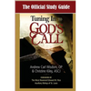 The Official Study Guide for Tuning In To God's Call - Paperback