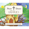 Pray Daily for Families: Morning and Evening Prayer Reimagined for Children - Hardcover