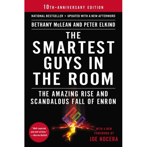 The Smartest Guys in the Room: The Amazing Rise and Scandalous Fall of Enron - Paperback