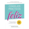 Consejos Prácticos Para Vivir Feliz: Sabiduría en enseñanzas breves para una vida cristiana plena y fructífera - Paperback