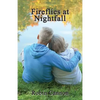 Fireflies at Nightfall - Paperback