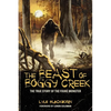 The Beast of Boggy Creek: The True Story of the Fouke Monster - Paperback