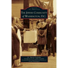 Jewish Community of Washington, D.C. - Hardcover