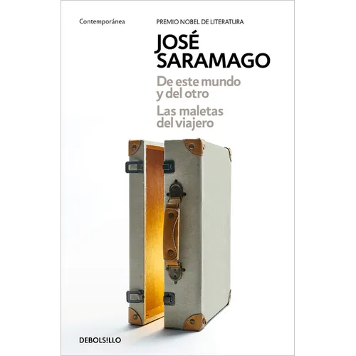 de Este Mundo Y del Otro - Las Maletas del Viajero / Of This World and the Next - The Travelers Luggage - Paperback