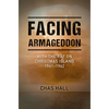 Facing Armageddon: With the RAF on Christmas Island 1961-1962 - Hardcover