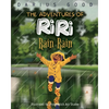 The Adventures of RiRi: Rain Rain - Paperback