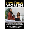The Invisible Women: Addressing the Intersection of Pay and Racism In The Workplace - Paperback