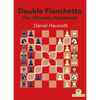 Double Fianchetto - The Ultimate Workbook - Paperback