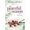The Peaceful Season - Paperback