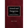 Armed and Dangerous - Paperback