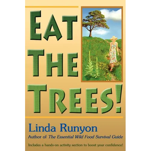 Eat the Trees! - Paperback