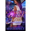 Captured By A Reckless Soul: Assassinated In The Name Of Love - Paperback