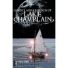 Ghosts and Legends of Lake Champlain - Hardcover