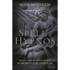 The Spell of Hypnos: Sleep and Sleeplessness in Ancient Greek Literature - Paperback