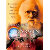 Living with Darwin: Evolution, Design, and the Future of Faith - Paperback