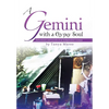 A Gemini with a Gypsy Soul: Adventures and travels of an independent woman - Hardcover