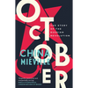 October: The Story of the Russian Revolution - Paperback