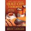 Quilt City Cookbook: A Funny Companion to the Hadley Carroll Mysteries - Paperback