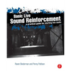 Basic Live Sound Reinforcement: A Practical Guide for Starting Live Audio - Paperback