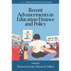 Recent Advancements in Education Finance and Policy - Paperback