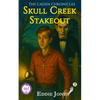 Skull Creek Stakeout: A Young Adult / Middle Grade Mystery Filled with Suspense and Supernatural Twists - Paperback