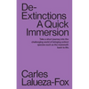 De-Extinctions: A Quick Immersion - Paperback