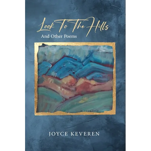 Look To The Hills: And Other Poems - Paperback