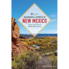 Backroads & Byways of New Mexico: Drives, Day Trips, and Weekend Excursions - Paperback