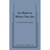 Go Back to Where You Are - Paperback
