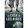 La Casa de Los Niños / The House of Children - Paperback