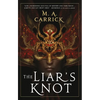 The Liar's Knot - Paperback