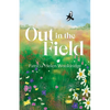 Out in the Field - Paperback