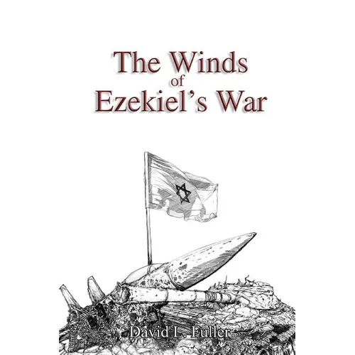 The Winds of Ezekiel's War - Paperback