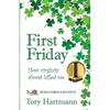 First Friday: How virginity almost killed me - Paperback