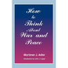 How to Think about War and Peace - Paperback