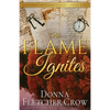 The Flame Ignites - Paperback