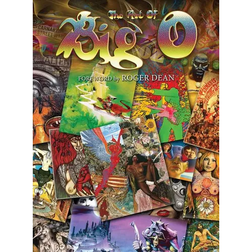 The Art Of Big O: Foreword by Roger Dean - Hardcover - Hardcover