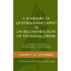 A Summary of Quadragesimo Anno or On Reconstruction of the Social Order: An Introduction to and Paragraph-by-Paragraph Summary of Quadragesimo Anno by - Paperback