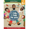 I Am, I Can, He Will - Hardcover