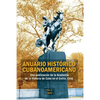 Anuario Histórico Cubanoamericano: No. 2, 2018 - Paperback