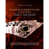 Poker's Postflop Course Part 1: Advanced Analysis of Exploitive Postflop Play in No-Limit Hold'em: The River - Paperback
