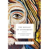 The Mosaic of Atonement: An Integrated Approach to Christ's Work - Paperback