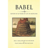 Babel: Review of 60 Years of Life in Medicine - Paperback