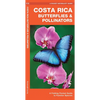 Costa Rica Butterflies & Pollinators: A Folding Pocket Guide to Familiar Species - Paperback