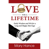 Love for a Lifetime: Daily Wisdom and Wit for a Long and Happy Marriage - Paperback
