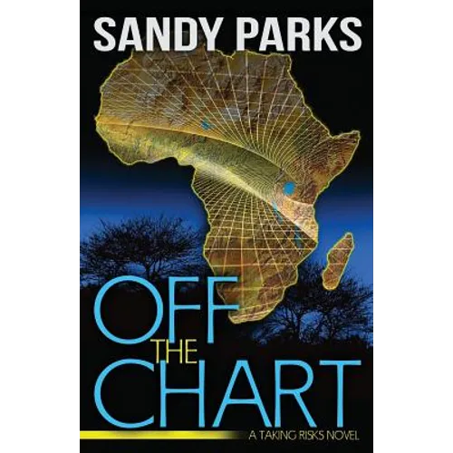 Off the Chart: A Taking Risks Novel - Paperback